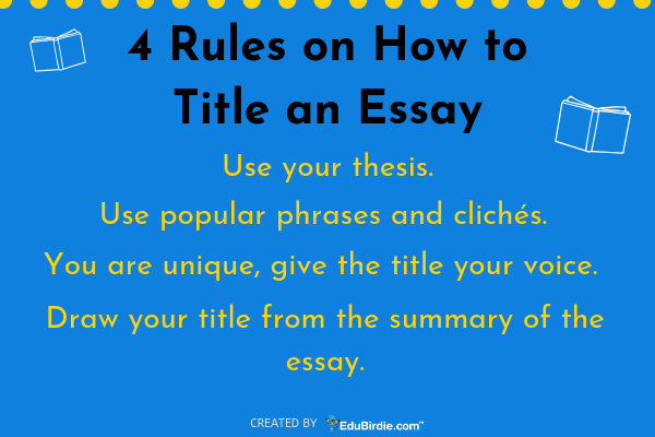 Rules on how to title an essay